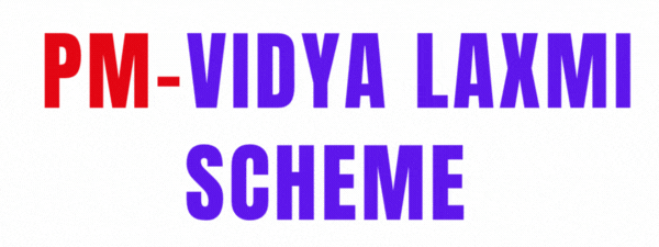 PM VidyaLaxmi Schemes